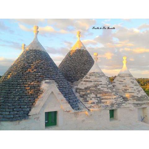 Trullo Le Tre Sorelle